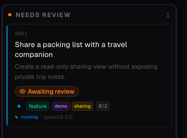 Needs Review column with ticket 001 marked Awaiting review.
